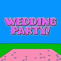 Wedding Party!